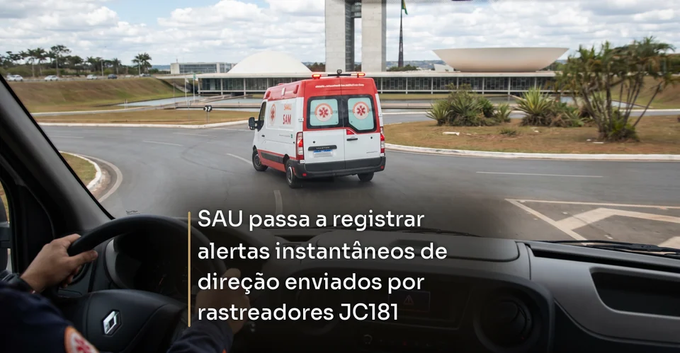 Arte de notícia corporativa para SAU passa a registrar alertas instantâneos de direção enviados por rastreadores JC181